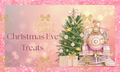 Personalised Christmas Eve Treat Box